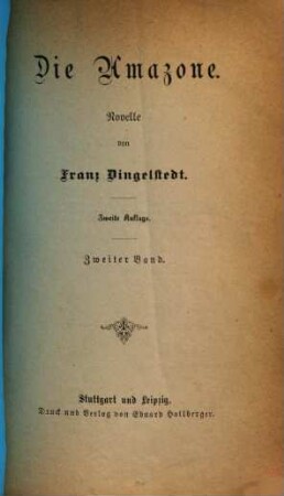 Die Amazone : Novelle von Franz Dingelstedt. 2