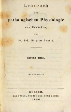 Lehrbuch der pathologischen Physiologie des Menschen. 1