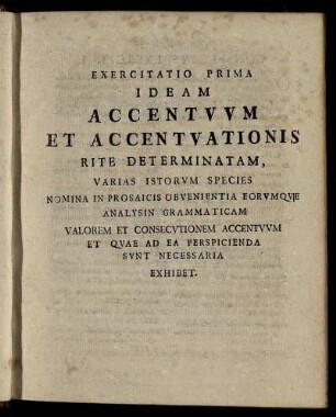 Exercitatio Prima Ideam Accentuum Et Accentuationis Rite Determinatam, ...