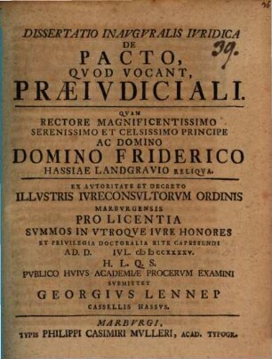 Dissertatio Inavgvralis Ivridica De Pacto, Qvod Vocant, Praeivdiciali