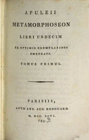 Apuleii Metamorphoseon Libri Undecim : Ex Optimis Exemplaribus Emendati. 1