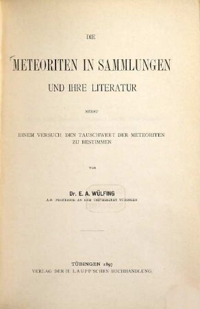 Die Meteoriten in Sammlungen und ihre Literatur