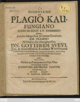Dissertatio De Plagio Kaufungiano Anno MCCCCLV. Commisso