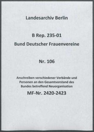 Anschreiben verschiedener Verbände und Personen an den Gesamtvorstand des Bundes betreffend Neuorganisation