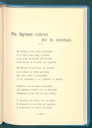 Mis lágrimas rodaron por su almohada