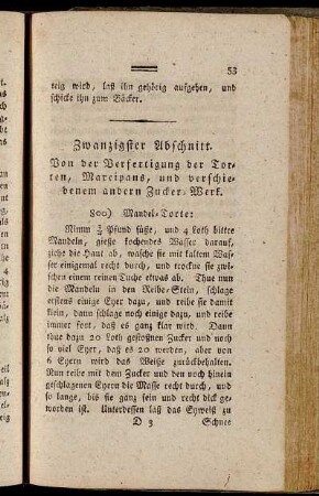 Zwanzigster Abschnitt. Von der Verfertigung der Torten, Marcipans, und verschiedenem andern Zucker-Werk.