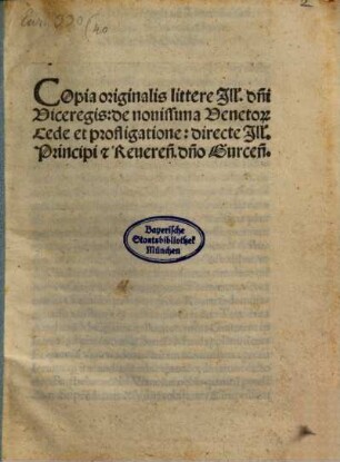 Copia originalis litterae ... de nouissima Venetorum cede et profligatione