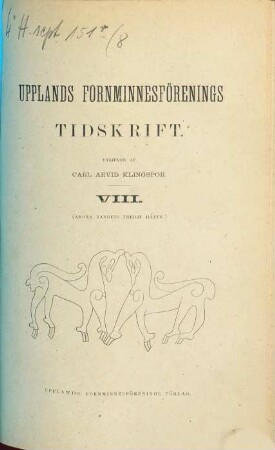 Upplands Fornminnesförenings tidskrift. 8, 8 = Bd. 2, H. 3. 1879