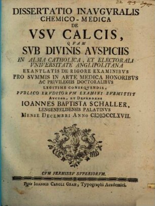 Dissertatio Inavgvralis Chemico-Medica De Vsv Calcis