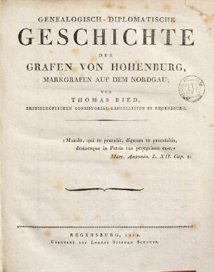 Genealogisch-diplomatische Geschichte der Grafen von Hohenburg, Markgrafen auf dem Nordgau, [1]