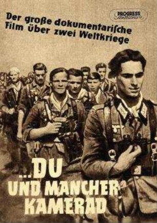 Programmheft zum DEFA-Dokumentarfilm "... Du und mancher Kamerad" von Karl Eduard von Schnitzler