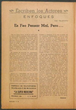 Escriben los Actores : Enfoques por Telefoto - Es Feo Pensar Mal, Pero ...
