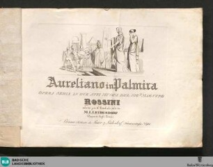 Aureliano in Palmira : opera seria in due atti musica