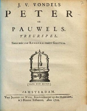 J. V. Vondels Peter en Pauwels : Treurspel