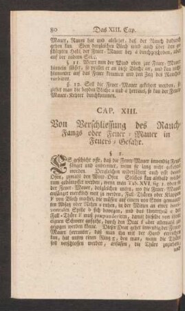 Cap. XIII. Von Verschliessung des Rauch-Fangs oder Feuer-Mauer in Feuers-Gefahr.