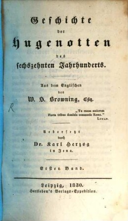 Geschichte der Hugenotten des sechszehnten Jahrhunderts, 1