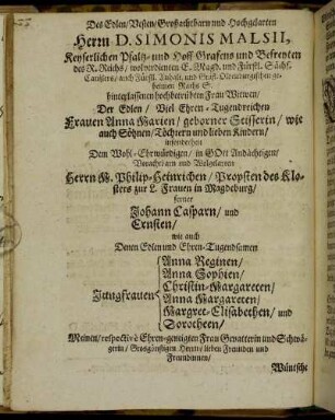 Des Edlen/ Vesten [...] Herrn D. Simonis Malsii [...] Der Edlen [...] Frauen Anna Marien/ geborner Stisserin [...]