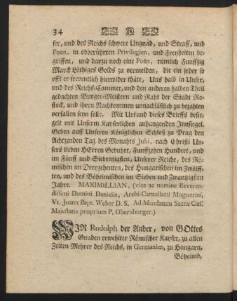 WIR Rudolf der Ander, von GOttes Gnaden erwehlter Römischer Kayser, ...