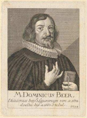 M. Dominicus Beer (Bär, Ursinus);. geb. 10.04.1598 in Velden, gest. 31.07.1663 in Nürnberg