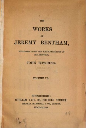 The works of Jeremy Bentham. 11