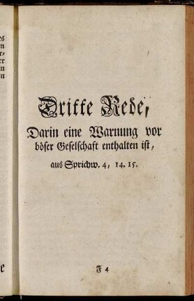 Dritte Rede, Darin eine Warnung vor böser Geselschaft enthalten ist, aus Sprichw. 4, 14. 15.