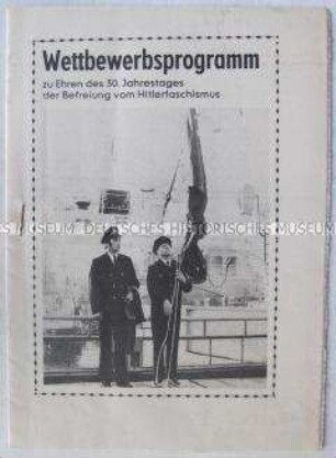 Wettbewerbsprogramm des VEB Volkswerft Stralsund anlässlich des 30. Jahrestages der Befreiung vom Hitlerfaschismus