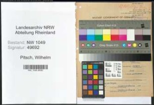Entnazifizierung Wilhelm Pitsch , geb. 17.01.1896 (Glasschleifermeister)