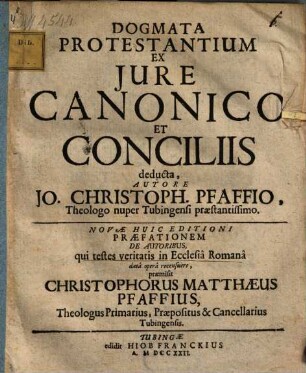 Dogmata Protestantium Ex Iure Canonico Et Conciliis deducta