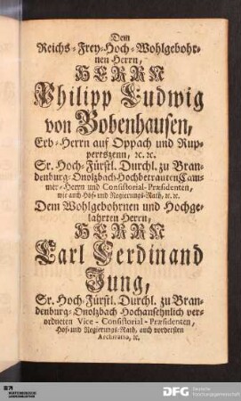 Dem Reichs- Frey- Hoch- Wohlgebohrnen Herrn...