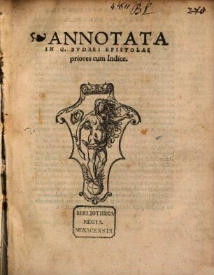 Annotata in G. Budaei epistolas priores : cum indice