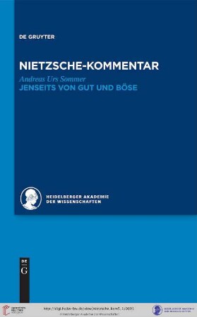 Band 5,1: Historischer und kritischer Kommentar zu Friedrich Nietzsches Werken: Kommentar zu Nietzsches "Jenseits von Gut und Böse"