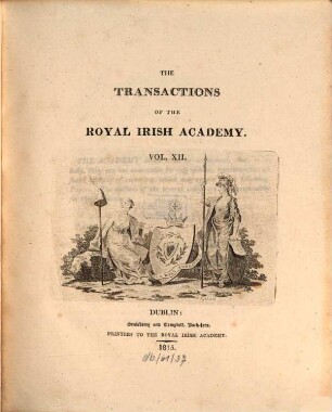 The Transactions of the Royal Irish Academy. 12. 1815