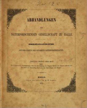 Abhandlungen der Naturforschenden Gesellschaft zu Halle. 12. 1873