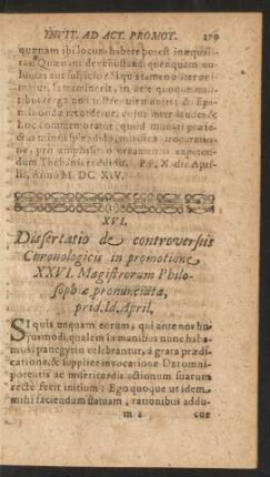 XVI. Dissertatio de controversiis Chronologicis in promotione XXVI. Magistrorum Philosophiae pronunciata, prid. Id. April.
