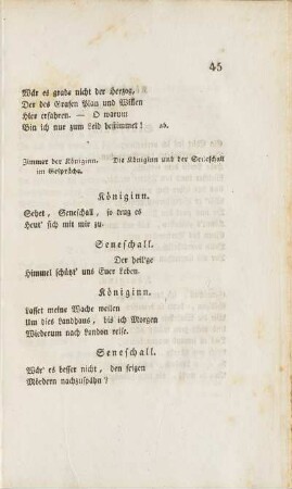 [Zimmer der Königinn. Die Königinn und der Seneschall im Gespräche.]