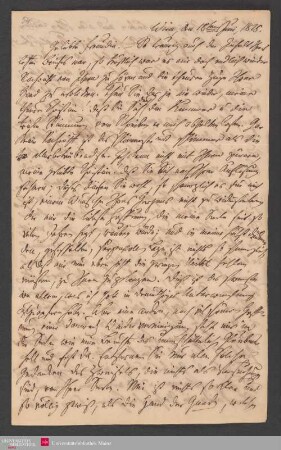 Geliebte Freundin! - So traurig auch der Inhalt Ihres letzten Briefes war, ... , 18.06.1825. - Benediktinerabtei St. Bonifaz in München und Andechs