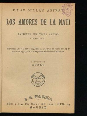 Los amores de la Nati : sainete en tres actos, original