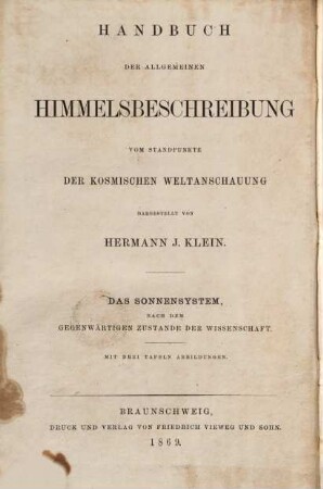 Das Sonnensystem nach dem gegenwärtigen Zustande der Wissenschaft, vom Standpunkte der kosmischen Weltanschauung
