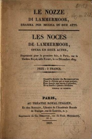 Le nozze di Lammermoor : dramma per musica in due atti = Les noces de Lammermoor