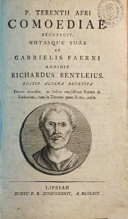 P. Terentii Afri Comoediae : Denuo recensita, ac Indice amplissimo Rerum & Verborum, tam in Textum quam Notas, aucta