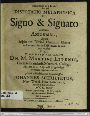 Semeiologia metaphyoike de signo & signato continens axiomata