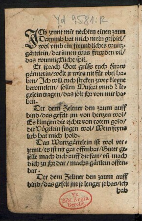 JCh zeunt mir nechten einen zaun || Darumb bat mich mein gespiel/ ||