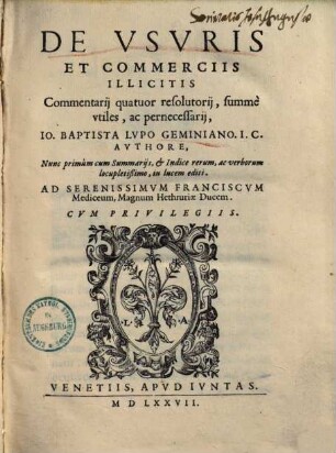 De usuris et commerciis illicitis commentarii quatuor resolutorii