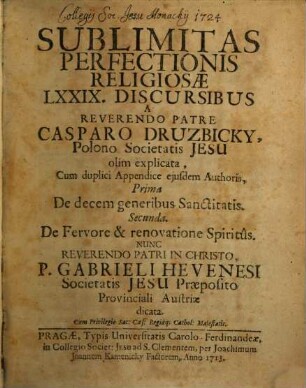 Sublimitas perfectionis religiosae LXXIX. discursibus