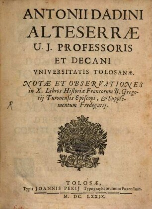 Notae et observationes in X libros Historiae Francorum