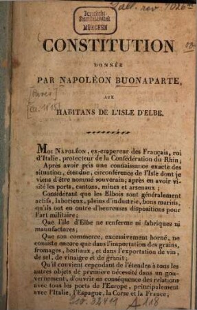 Constitution donnée par Napoléon Bonaparte aux habitans de l'isle d'Elbe