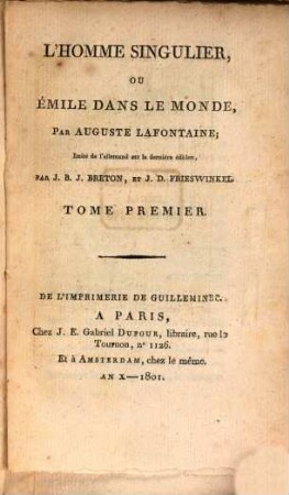 L' homme singulier, ou Emile dans le monde, 1