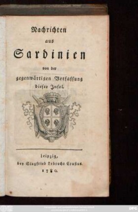 Nachrichten aus Sardinien von der gegenwärtigen Verfassung dieser Insel