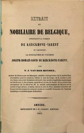 Extrait du Nobiliaire de Belgique, concernant la famille de Kerckhove-Varent et contenant la biographie du Vicomte Joseph-Romain-Louis de Kerckhove-Varent