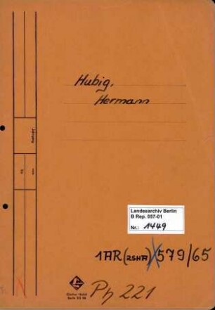 Personenheft Hermann Hubig (*12.03.1912), SS-Sturmbannführer
